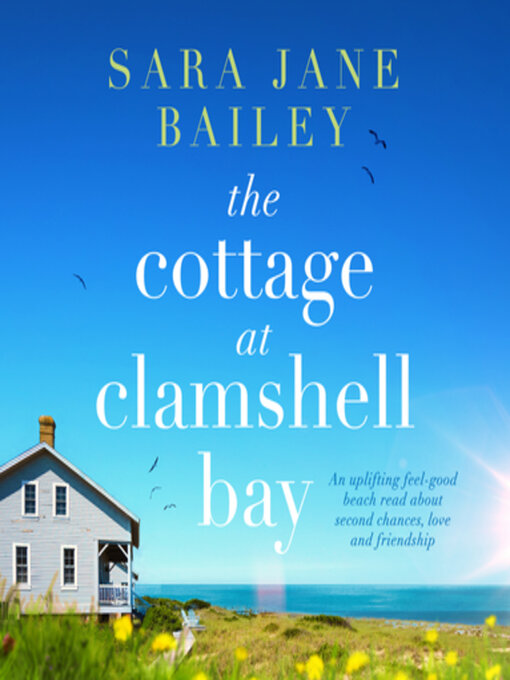 Title details for The Cottage at Clamshell Bay by Sara Jane Bailey - Wait list